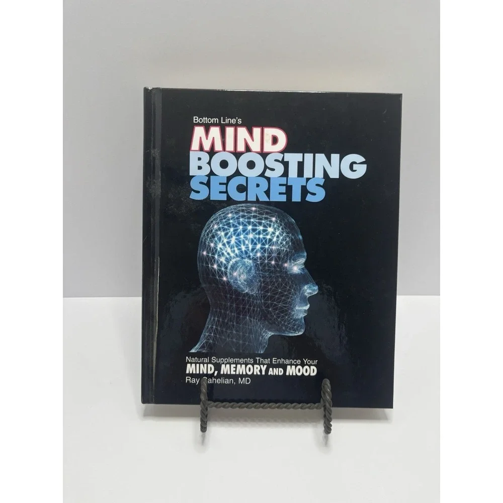 Bottom Line's Mind Boosting Secrets‎ by Sahelian, Ray, Good Book